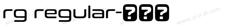 rg regular字体转换 rg regular字体转换
